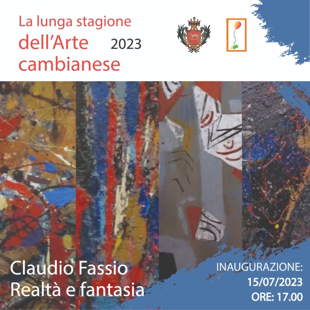 CAMBIANO – Dal 15 luglio la nuova mostra della lunga stagione dell’arte cambianese